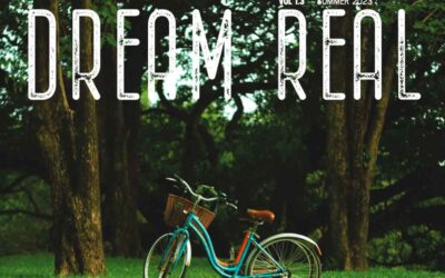 DreamReal Summer 2023 Issue